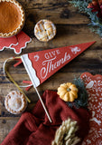 Give Thanks Felt Pennant