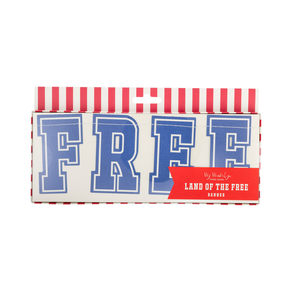 Land of the Free Banner