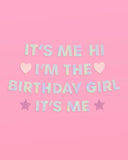 Swiftie I'm the Bday Girl Banner