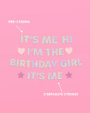 Swiftie I'm the Bday Girl Banner
