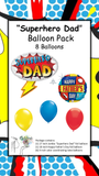“Superhero Dad” Balloon Pack